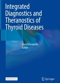 Integrated Diagnostics and Theranostics of Thyroid Diseases